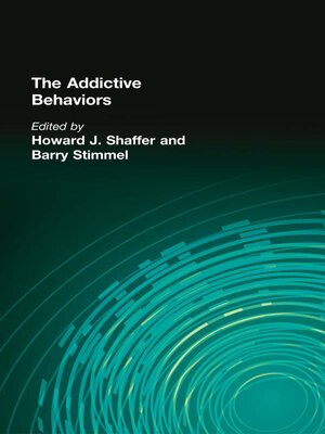cover image of The Addictive Behaviors